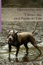 Últimos días en el Puesto del Este