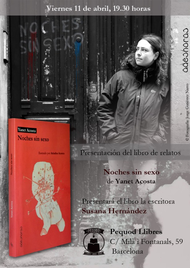 Noches sin sexo Yanet Acosta Barcelona